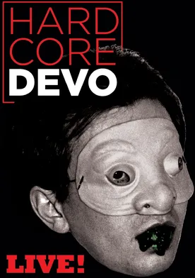 Poster Hardcore Devo Live!