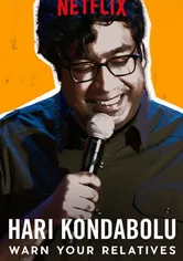 Poster Hari Kondabolu: Warn Your Relatives