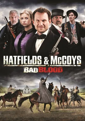 Poster Hatfields and McCoys: Bad Blood