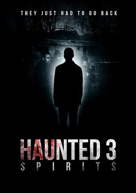 Poster Haunted 3: Spirits