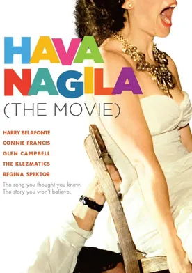 Poster Hava Nagila: The Movie