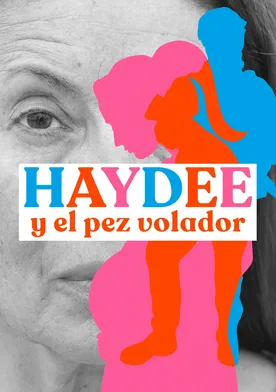 Poster Haydee y el pez volador