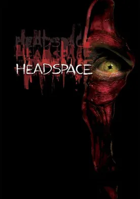 Poster Headspace: El rostro del mal