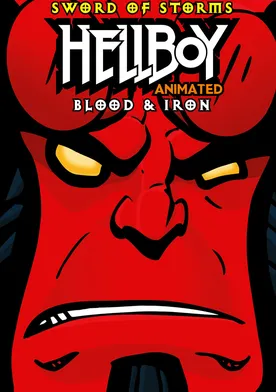 Poster Hellboy Animated: Sword of Storms