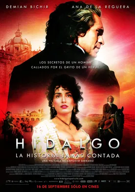 Poster Hidalgo - La historia jamás contada.
