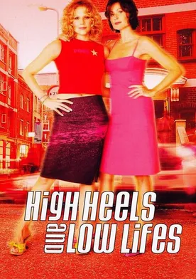 Poster High Heels and Low Lifes