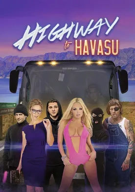 Poster Highway to Havasu