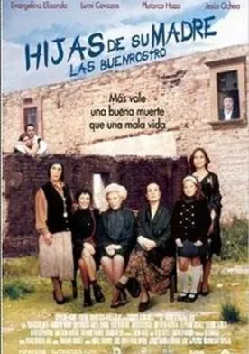 Poster Hijas de su madre: Las Buenrostro