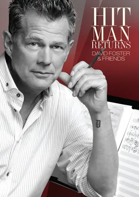 Poster Hit Man Returns: David Foster & Friends