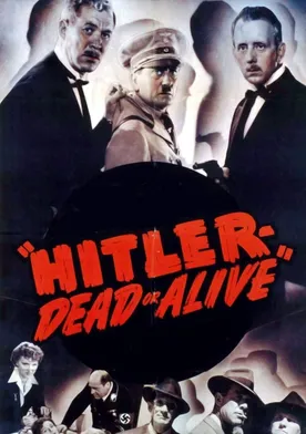 Poster Hitler, vivo o muerto