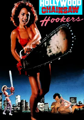 Poster Hollywood Chainsaw Hookers