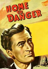 Poster Home to Danger