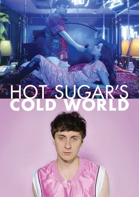 Poster Hot Sugar's Cold World