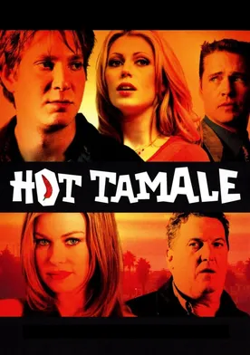 Poster Hot Tamale