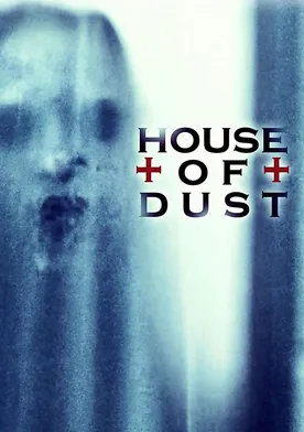 Poster House of Dust