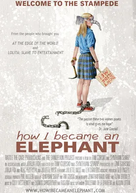 Poster How I Became an Elephant