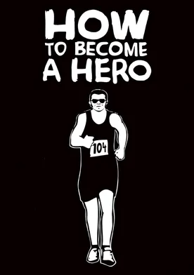 Poster How to Become a Hero