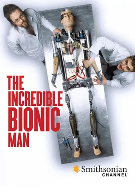 Poster How to Build a Bionic Man