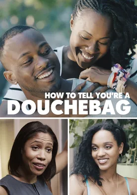 Poster How to Tell You're a Douchebag