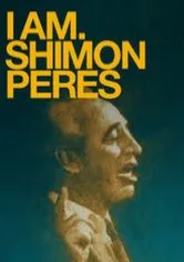 Poster I Am. Shimon Peres