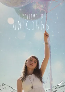 Poster I Believe in Unicorns