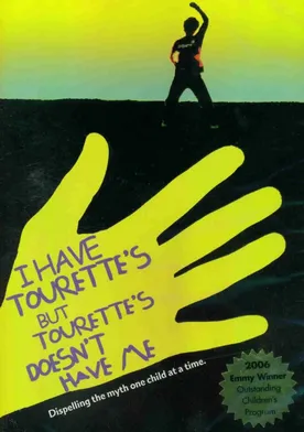 Poster I Have Tourette's But Tourette's Doesn't Have Me