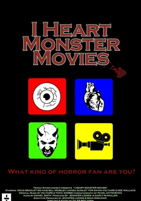 Poster I Heart Monster Movies