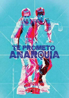 Poster Te prometo anarquía