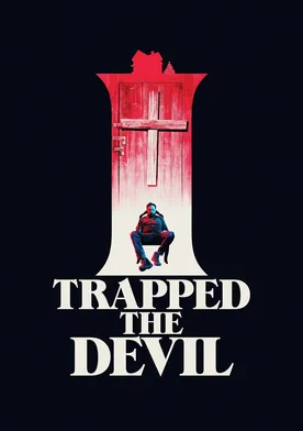 Poster I Trapped the Devil