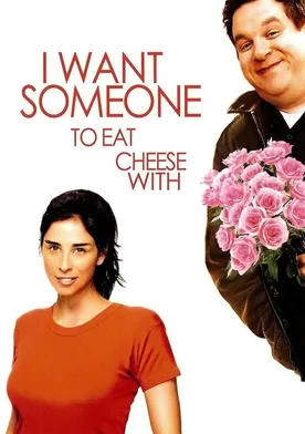 Poster I Want Someone to Eat Cheese With