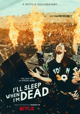 Poster I'll Sleep When I'm Dead