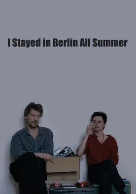 Poster Ich bin den Sommer über in Berlin geblieben