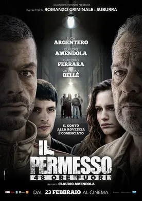 Poster Il permesso - 48 ore fuori