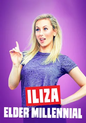 Poster Iliza: Elder Millennial