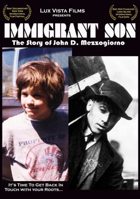 Poster Immigrant Son: The Story of John D. Mezzogiorno