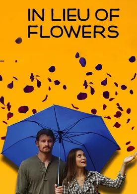 Poster In Lieu of Flowers