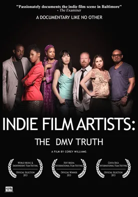 Poster Indie Film Artists: The DMV Truth