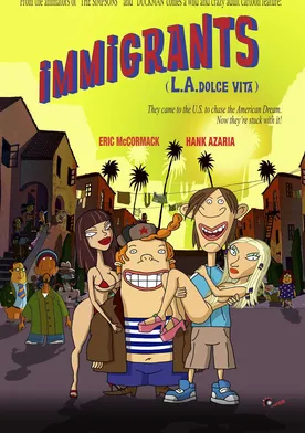 Poster Inmigrantes (L.A. Dolce Vita)