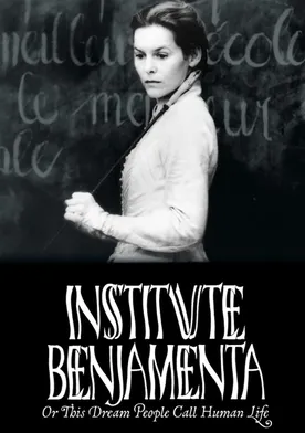 Poster Institute Benjamenta, or This Dream That One Calls Human Life