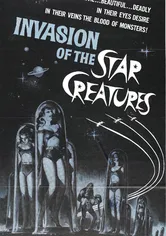 Poster de Invasion of the Star Creatures