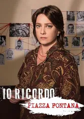 Poster de Io ricordo. Piazza Fontana