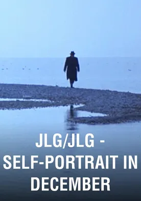 Poster JLG/JLG - autoportrait de décembre