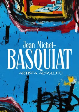 Poster Jean-Michel Basquiat: The Radiant Child