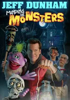 Poster Jeff Dunham: Minding the Monsters