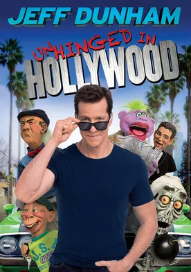 Poster Jeff Dunham: Unhinged in Hollywood