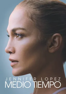 Poster Jennifer Lopez: Medio tiempo