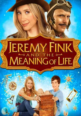 Poster Jeremy Fink and the Meaning of Life