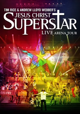 Poster Jesus Christ Superstar - Live Arena Tour