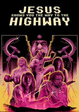 Poster Jesus Shows You the Way to the Highway