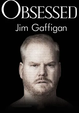 Poster Jim Gaffigan: Obsessed